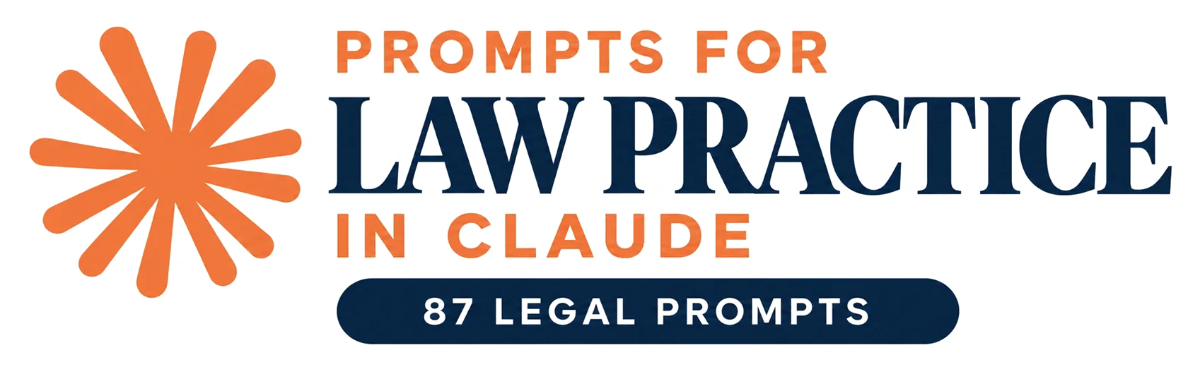 Prompts for Law Practice in Claude, 87 legal prompts